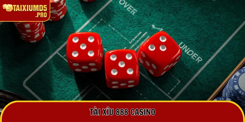 Tài Xỉu 888 Casino | Siêu Phẩm Game Hot Nhất Thập Kỷ 6 Tài Xỉu 888 Casino | Siêu Phẩm Game Hot Nhất Thập Kỷ